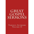 Great Gospel Sermons: Various Authors (Contemporary)