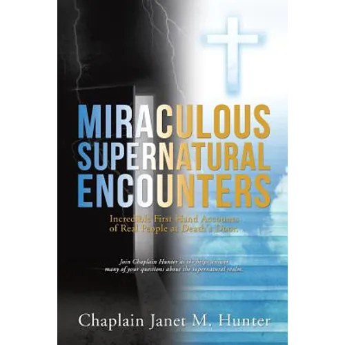 Miraculous Supernatural Encounters