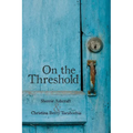 On the Threshold