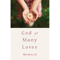 God of Many Loves