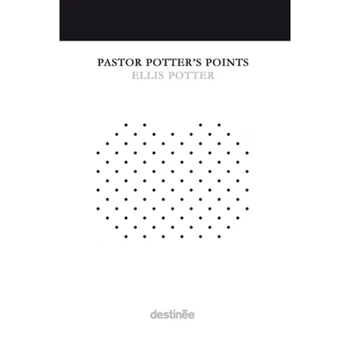 Pastor Potter's Points