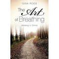 The Art of Breathing