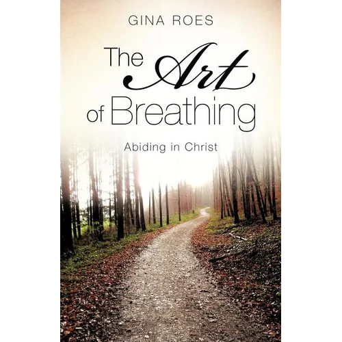 The Art of Breathing
