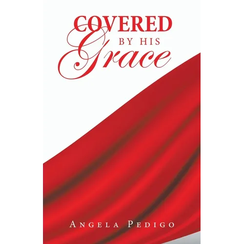 Covered by His Grace