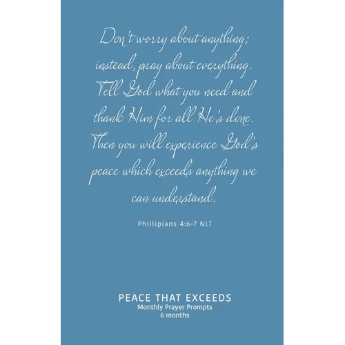 Peace That Exceeds: Monthly Prayer Prompts - Flourish