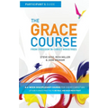 The Grace Course Participant's Guide