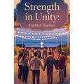 Strength in Unity