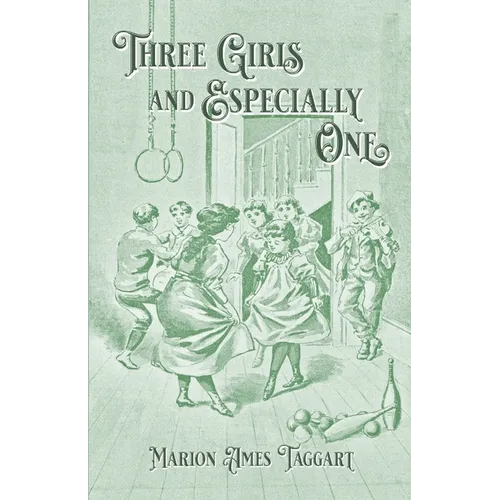 Three Girls and Especially One