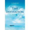 The Invitation: A Love Story
