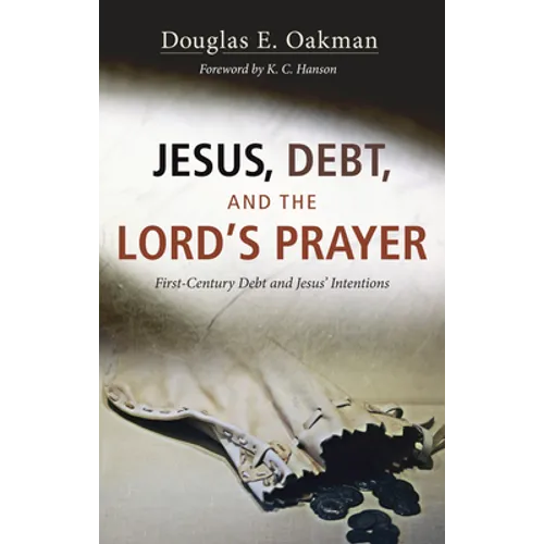 Jesus, Debt, and the Lord's Prayer