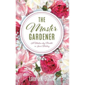 The Master Gardener