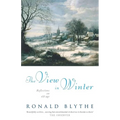 The View in Winter: Reflections on Old Age