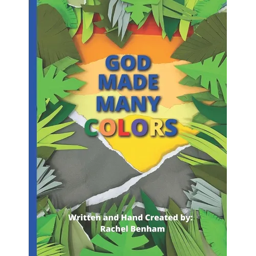 God Made Many Colors