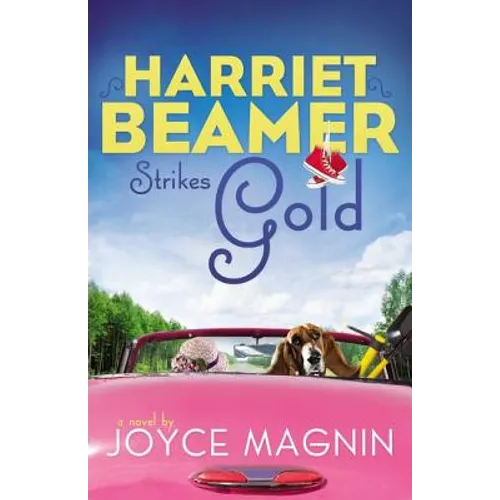 The Harriet Beamer Strikes Gold