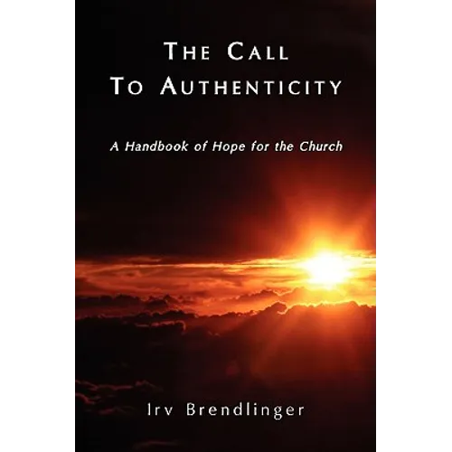 The Call to Authenticity