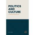 Politics and Culture: A Christian Perspective