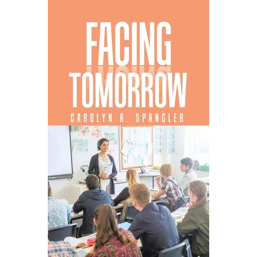 Facing Tomorrow