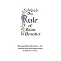 The Rule of Saint Benedict