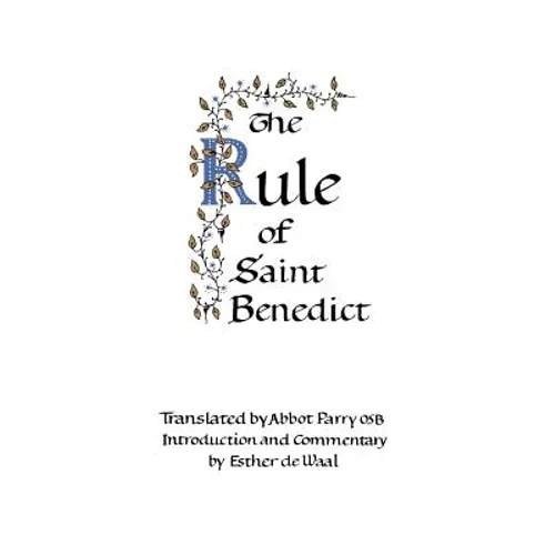 The Rule of Saint Benedict