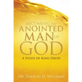 Becoming an Anointed Man of God