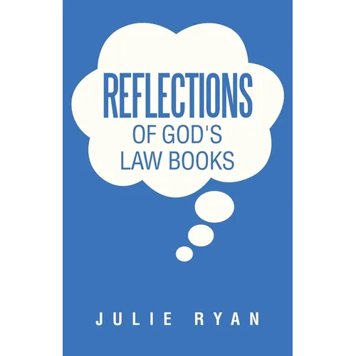 Reflections of God's Law Books