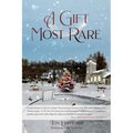 A Gift Most Rare