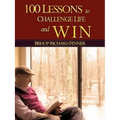 100 Lessons to Challenge Life and Win