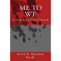 Me to We: Unleashing Your Church
