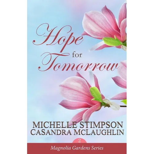Hope for Tomorrow