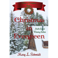 Christmas in Evergreen: Heart of Evergreen