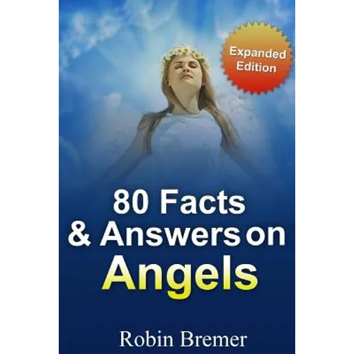 Angels 80 Facts & Answers