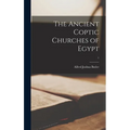 The Ancient Coptic Churches of Egypt; 1