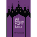 Old Believers in Modern Russia