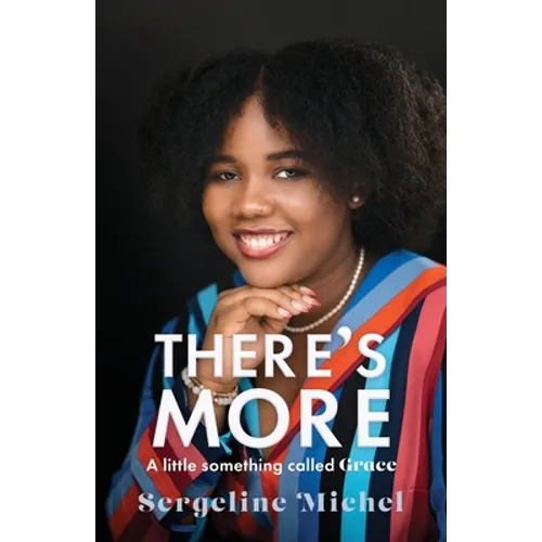 There's More: A little something called Grace
