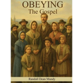 Obeying the Gospel