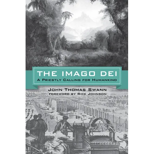The Imago Dei: A Priestly Calling for Humankind