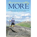 Immeasurably More: A Year of Devotions from the Writings of Ray Stedman