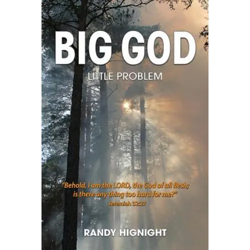 Big God, Little Problem