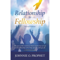 Relationship to Fellowship