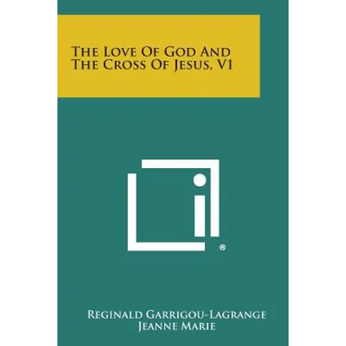 The Love of God and the Cross of Jesus, V1