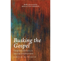 Busking the Gospel: Ordained Ministry in Secular Employment