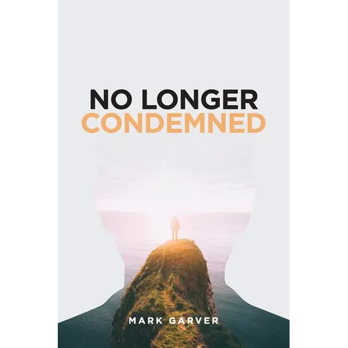 No Longer Condemned