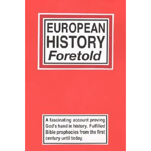 European History Foretold