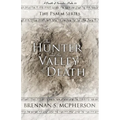 The Hunter and the Valley of Death