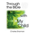 Through the Bible with My Child