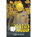 Man Cave Under Construction: Counting the Cost