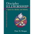 Disciples Eldership: A Quest for Identity and Ministry