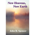 New Heavens, New Earth