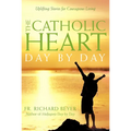 The Catholic Heart Day By Day