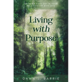 Living With Purpose